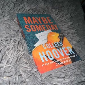 Maybe Someday- Colleen Hoover